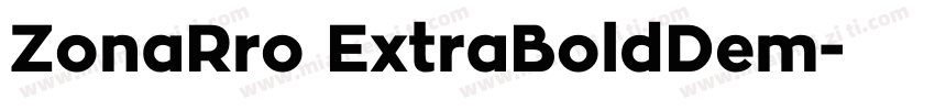 ZonaRro ExtraBoldDem字体转换